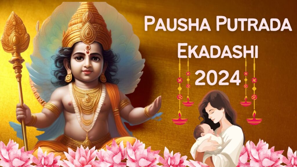 Pausha Putrada Ekadashi