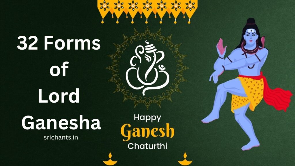 32 Forms of Lord Ganesha